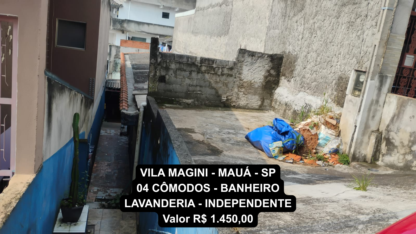 VILA MAGINI - MAUÁ - SP 04 CÔMODOS - BANHEIRO LAVANDERIA - INDEPENDENTE Valor R$ 1.450,00.png