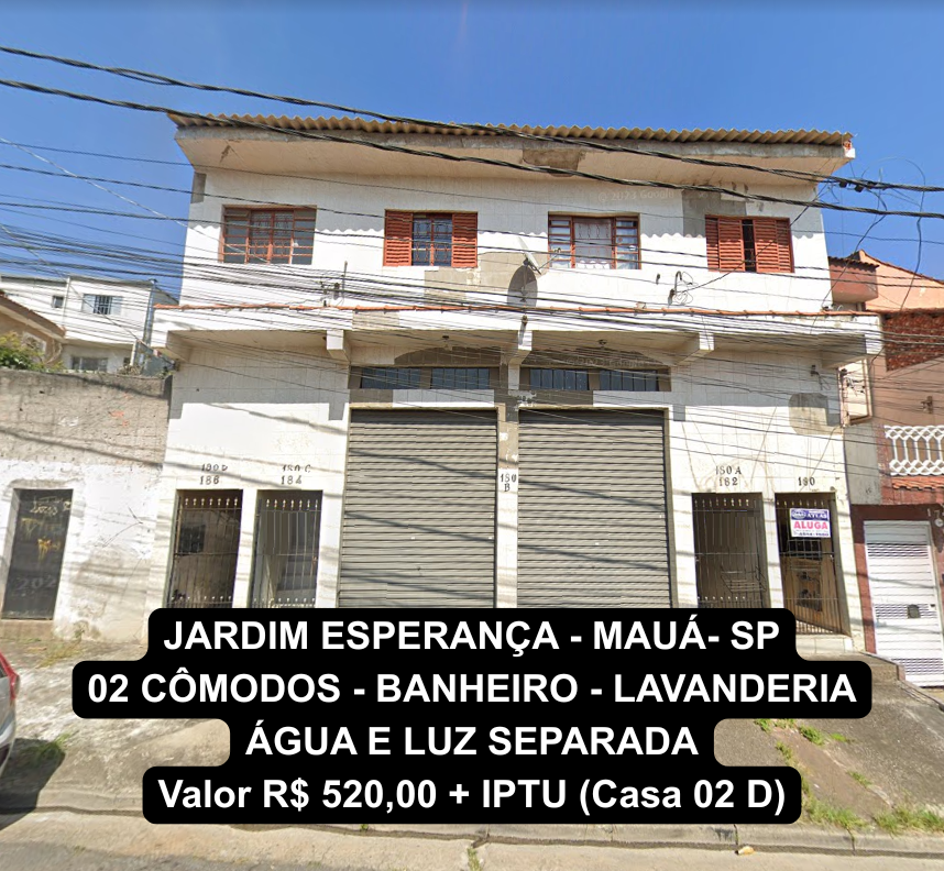 JARDIM ESPERANÇA - MAUÁ- SP 02 CÔMODOS - BANHEIRO - LAVANDERIA - ÁGUA E LUZ SEPARADA Valor R$ 520,00 + IPTU (2).png