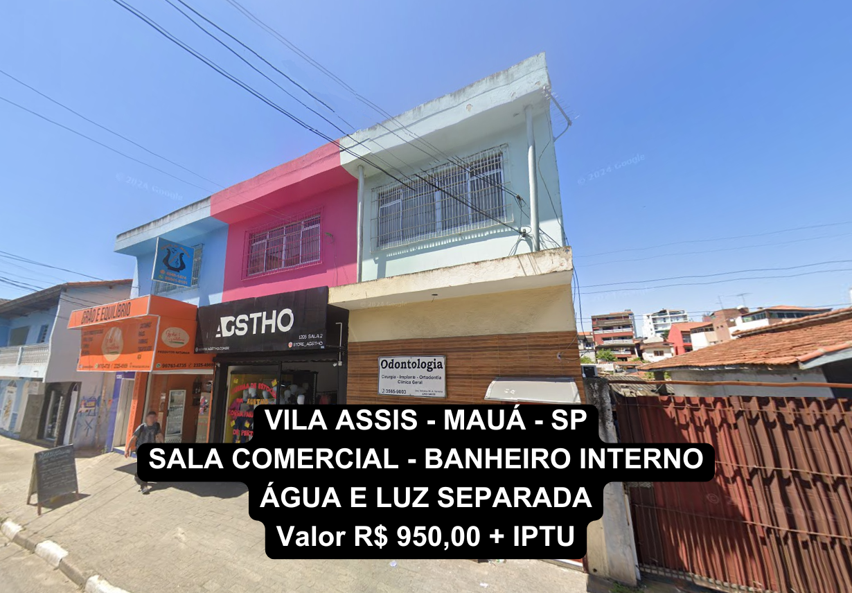 VILA ASSIS - MAUÁ - SP - Sala Comercial - Banheiro interno - Água e Luz Separada - VALOR R$ 950,00 + IPTU