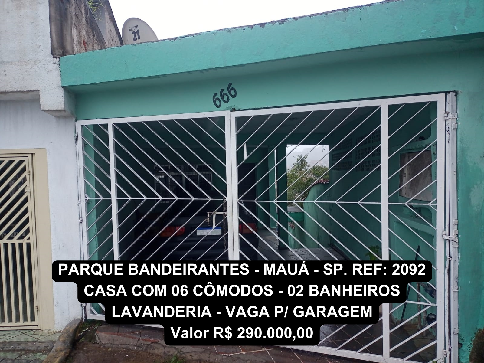 PARQUE BANDEIRANTES - MAUÁ - SP - 06 Cômodos - 02 Banheiros - Lavandeira - Vaga P/ Garagem -  VALOR R$ 290.000,00