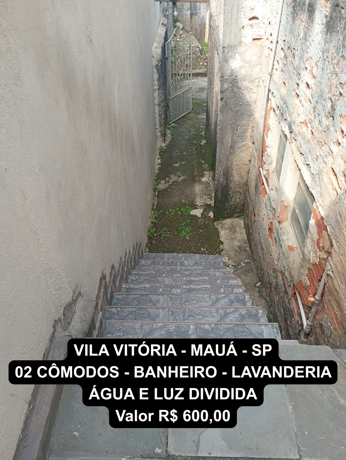 VILA VITÓRIA - MAUÁ - SP 02 CÔMODOS - BANHEIRO LAVANDERIA - ÁGUA E LUZ DIVIDIDA Valor R$ 600,00..jpg